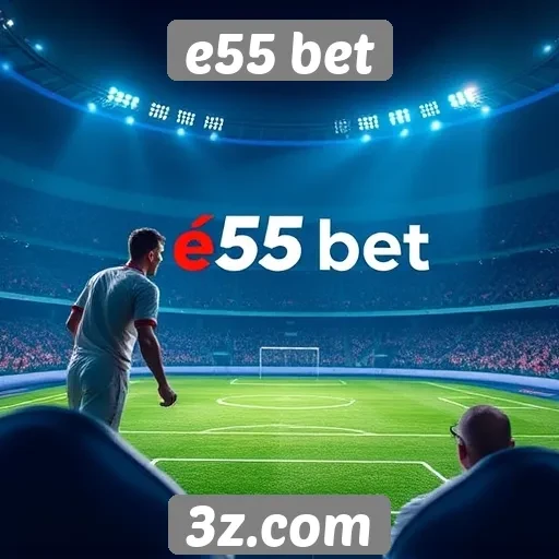 Perspectivas de crescimento do e55 bet